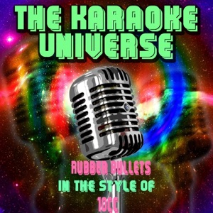 Rubber Bullets (single version) Artwork