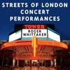 Streets of London Concert Performances, 2014