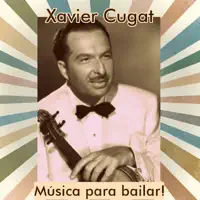 El Cumbanchero — Xavier Cugat