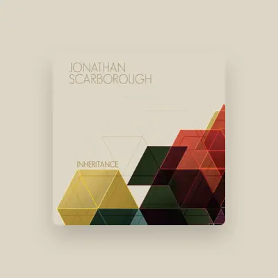 Listen to Jonathan Scarborough, watch music videos, read bio, see tour dates & more!