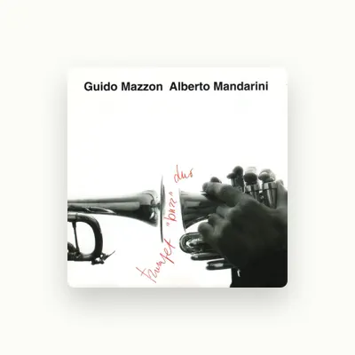 Listen to Alberto Mandarini, watch music videos, read bio, see tour dates & more!