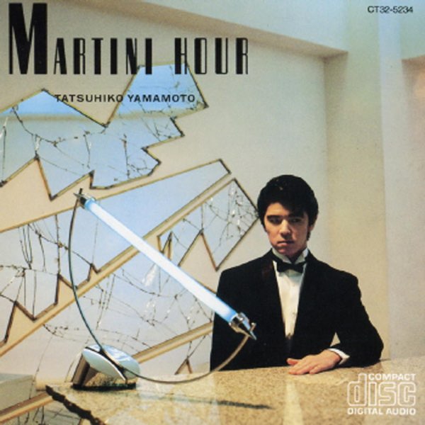 マティーニ・アワー - 山本達彦のアルバム - Apple Music