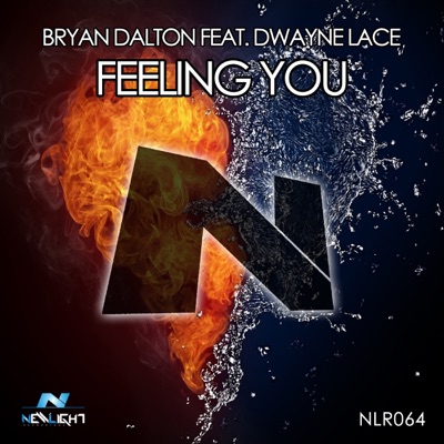 Feeling You (feat. Dwayne Lace) - Single