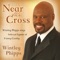 All the Way My Savior Leads Me - Wintley Phipps lyrics
