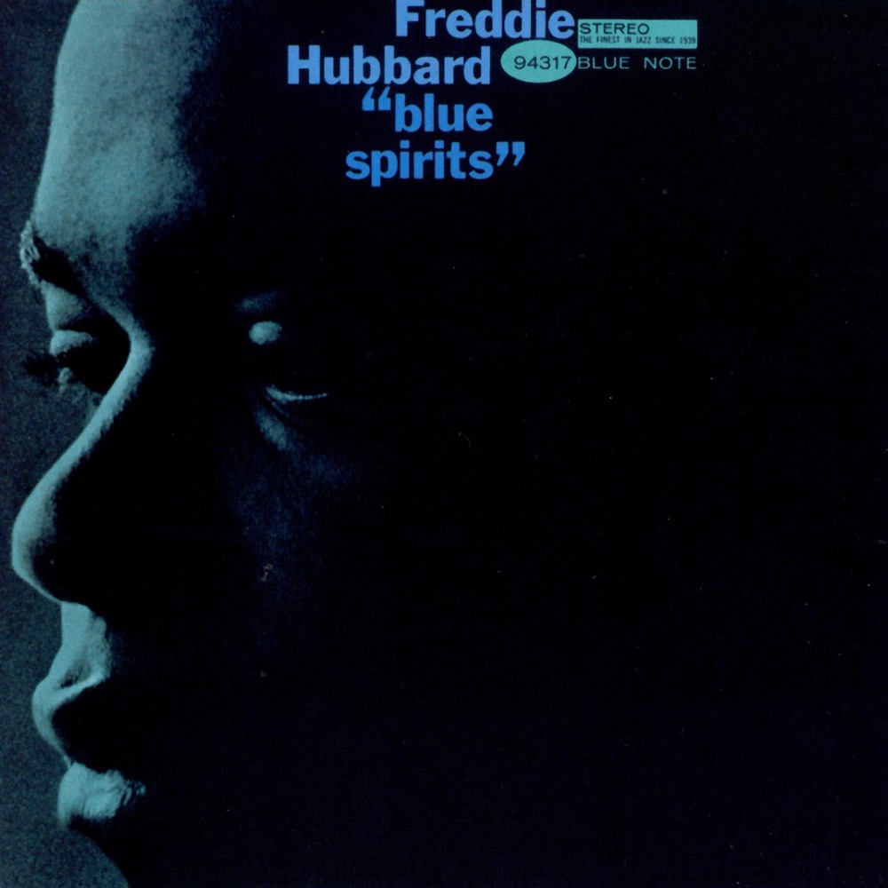 Hubbard, Freddie – Blue Spirits