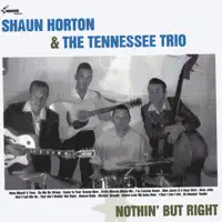 Do Me No Wrong — Shaun Horton & The Tennessee Trio