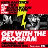 Get With the Program (feat. Whiskey Pete & D-Chi) - Single