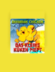Listen to Bavarian Chicken, watch music videos, read bio, see tour dates & more!