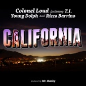 Colonel Loud - California (feat. Ricco Barrino & Young Dolph)