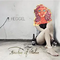 Smoker of Wishes - Heggel