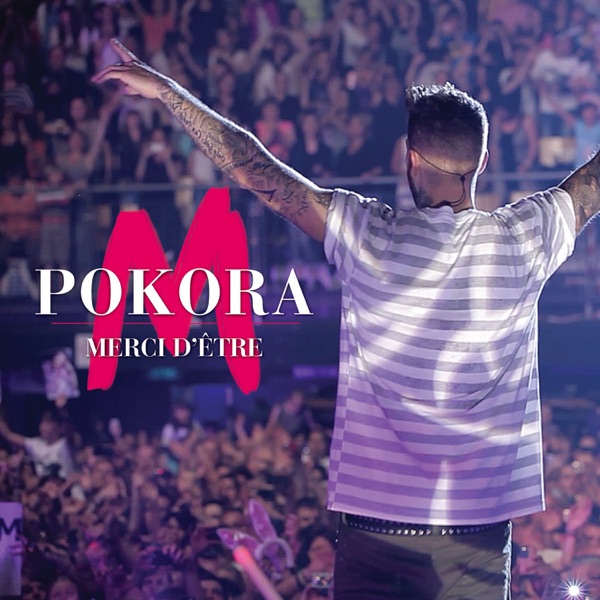 Merci d'être - Single - M. Pokora