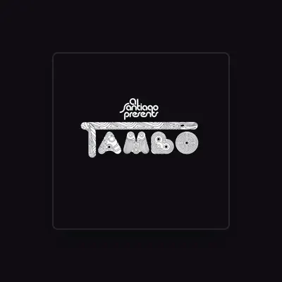 Listen to Tambo, watch music videos, read bio, see tour dates & more!