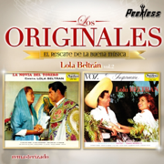 Los Originales: Lola Beltrán, Vol. 2 - Lola Beltrán