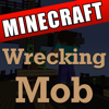 Wrecking Mob (Full Song) [A Falling Kingdom Minecraft Parody of Wrecking Ball Mine With Me] - Dab Music