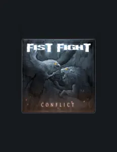 Escucha a Fist Fight, mira videos musicales, lee su biografía, consulta las fechas de las gira y más.