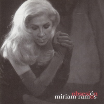 Obsesión - Miriam Ramos