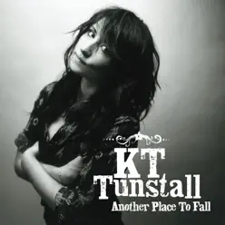 Another Place to Fall - Single - KT Tunstall