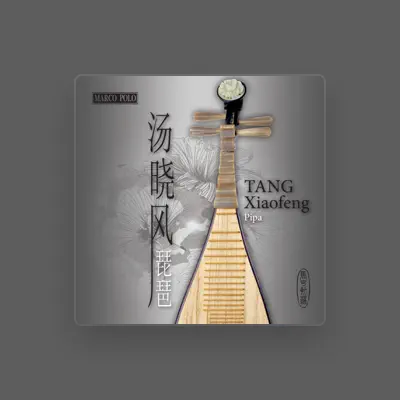 Listen to Tang Xiaofeng, watch music videos, read bio, see tour dates & more!
