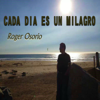 Grandes y Maravillosas - Roger Osorio