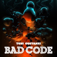 Bad Code - Single - Toni Costanzi