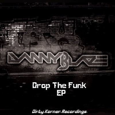 Drop the Funk - Single