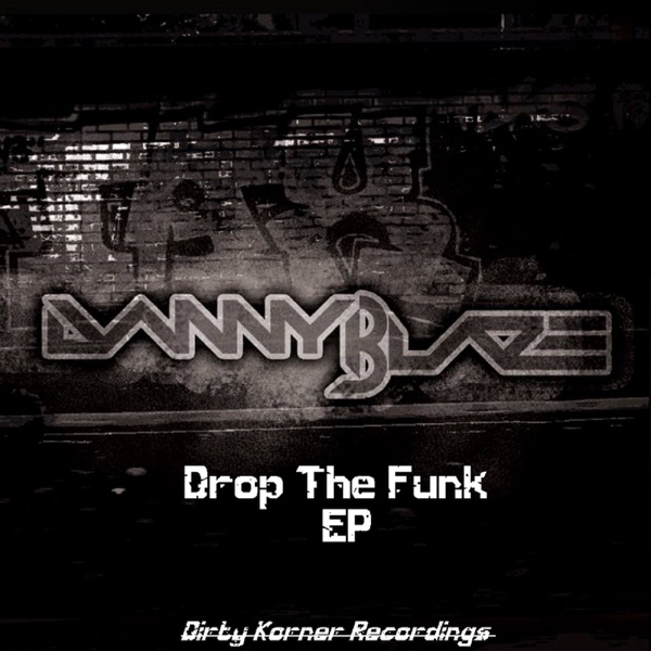 Drop the Funk - Single