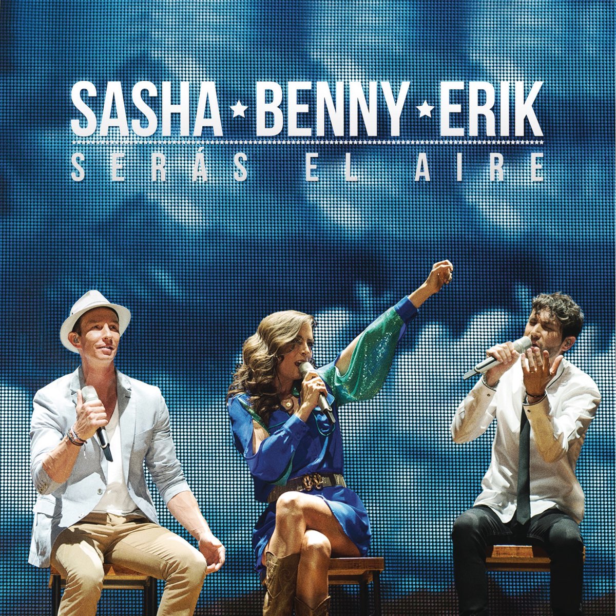 Serás el Aire (En Vivo Desde el Auditorio Nacional) - Single” álbum de  Sasha, Benny y Erik en Apple Music