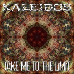 Kaleidos - Take Me to the Limit (Club Mix)
