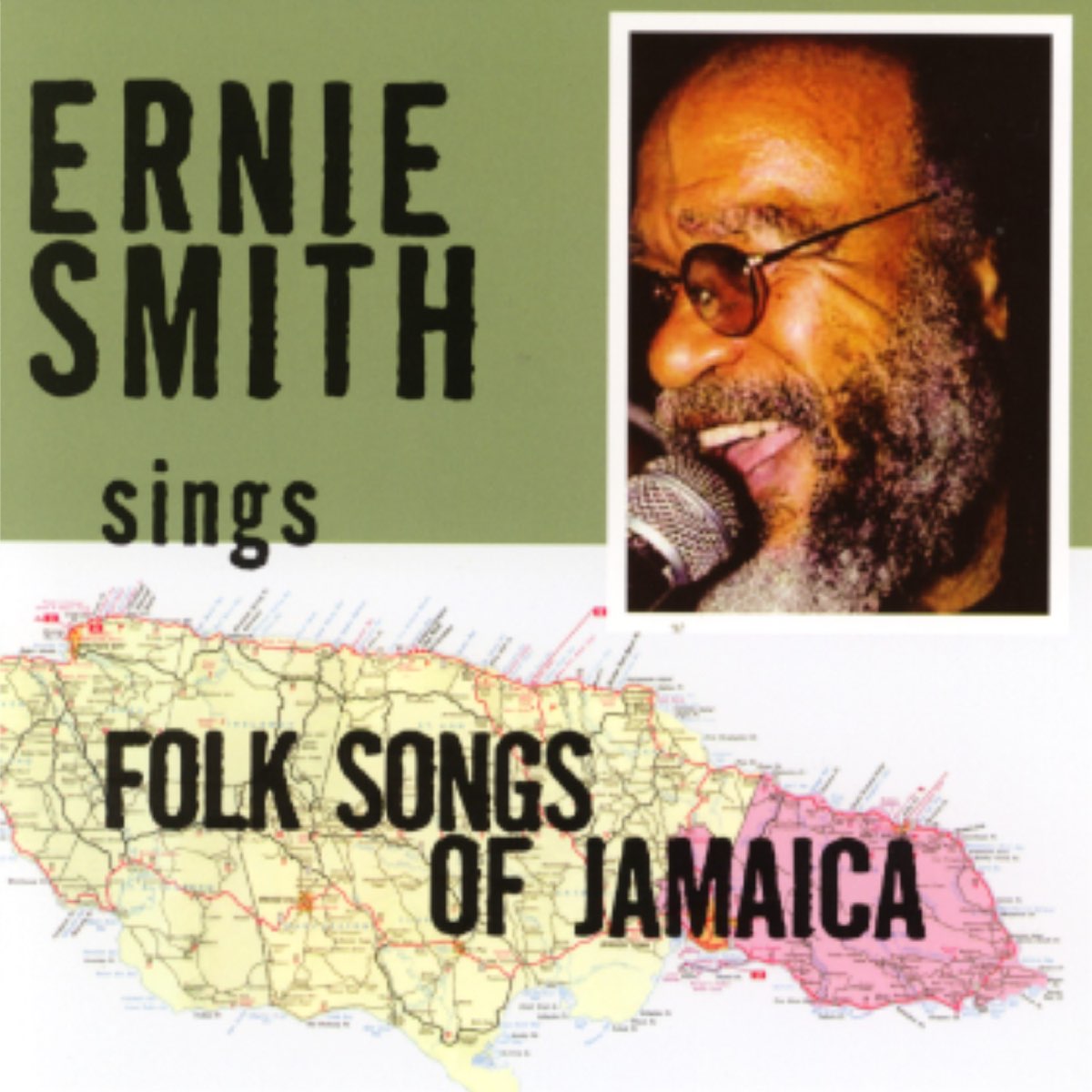 ‎Sings Folk Songs of Jamaica Album by Ernie Smith Apple Music