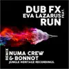 Run (feat. Eva Lazarus)