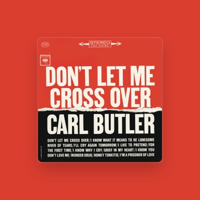 Listen to Carl Butler, watch music videos, read bio, see tour dates & more!