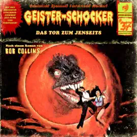 Das Tor zum Jenseits: Geister-Schocker 37
