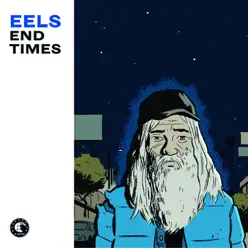 End Times - EP - Eels