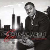 Pastor David Wright - Trust Him (He's Able)