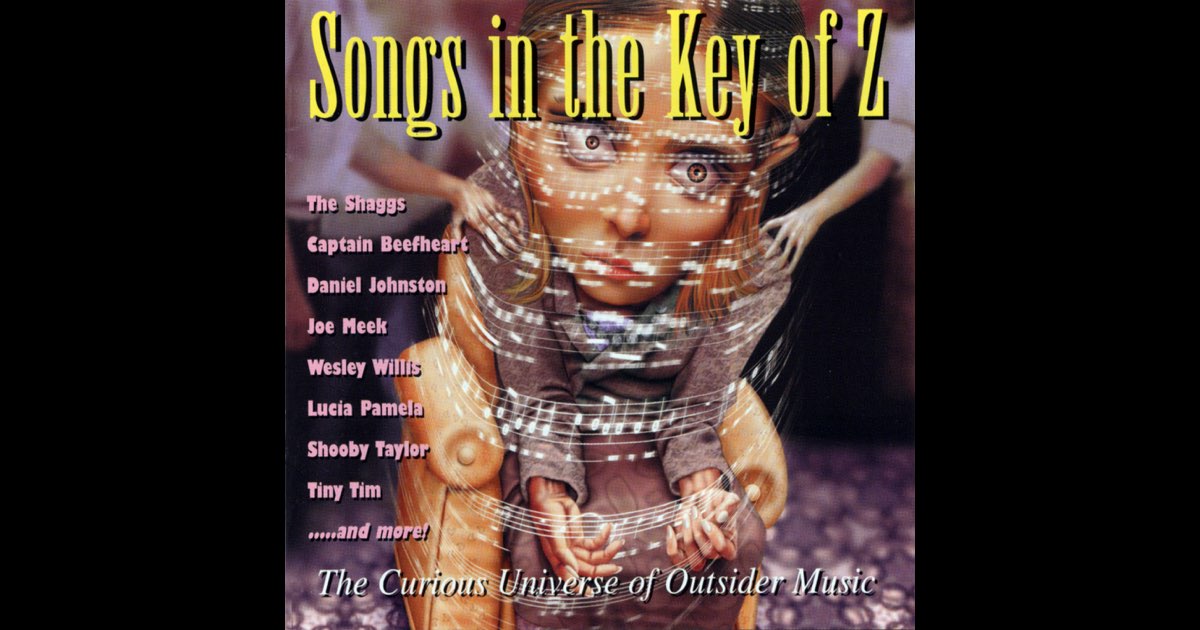 アート・デザイン・音楽 Song in the key of z Songs in the Key of Z, Vol. 4 | Various Artists | Cosmic Spy