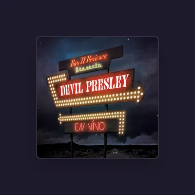 Listen to Devil Presley, watch music videos, read bio, see tour dates & more!