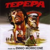 Tepepa (Original Motion Picture Soundtrack) [Definitive Edition - Digitally Remastered]