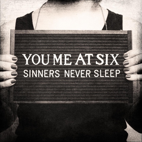You Me At Six - Reckless