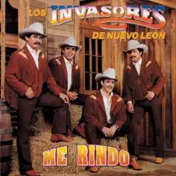 Me Rindo - Los Invasores de Nuevo León