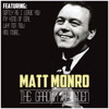 Love Is a Many Splendored Thing - Matt Monro