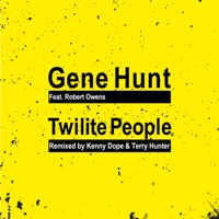 Twilite People (feat. Robert Owens) - Gene Hunt