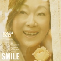 Smile - Saori Yuki