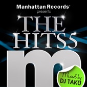 Manhattan Records Presents "The Hits" Vol.5 (mixed by DJ TAKU) artwork