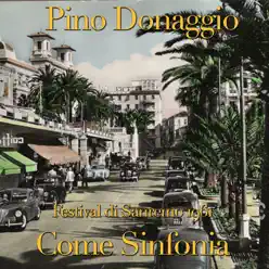 Come sinfonia (Festival di Sanremo 1961) - Single - Pino Donaggio