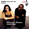 Ravel: Music for Two Pianos - Glen Inanga & Jennifer Micallef