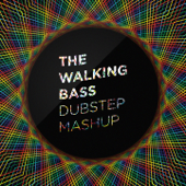 The Walking Bass Dubstep Mashup - Dubstep Hitz