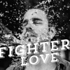 Fighter for Love