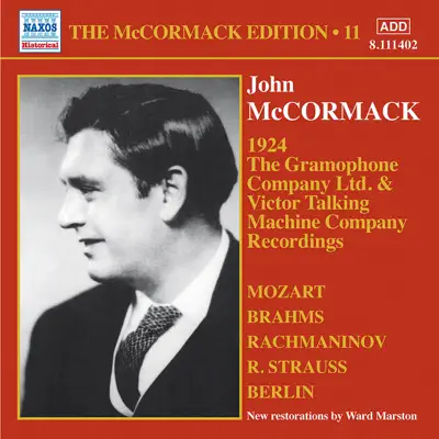 John McCormack: The Gramophone Company Ltd. & Victor Talking Machine Company Recordings - John McCormack