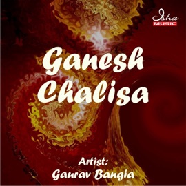 Ganesh Chalisa Gaurav Bangia