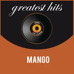 Mango: Greatest Hits - Mango